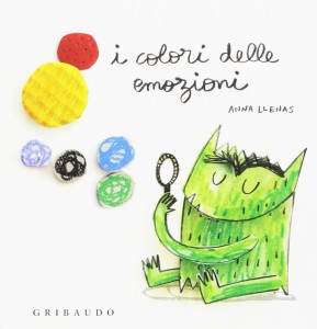 Una lettura per/con i più piccoli:Anna LlenasI colori delle emozioni